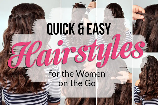 22 Easy Hairstyles For Busy Women